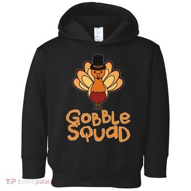 Thanksgiving Gobble Squad Toddler Hoodie