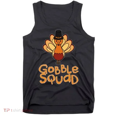 Thanksgiving Gobble Squad Tank Top