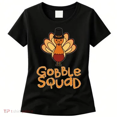 Thanksgiving Gobble Squad Women's T-Shirt