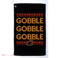 Thanksgiving Gobble X3 Ugly Sweater Golf Towel thumb 0