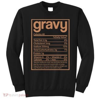 Thanksgiving Gravy Nutrition Facts Sweatshirt