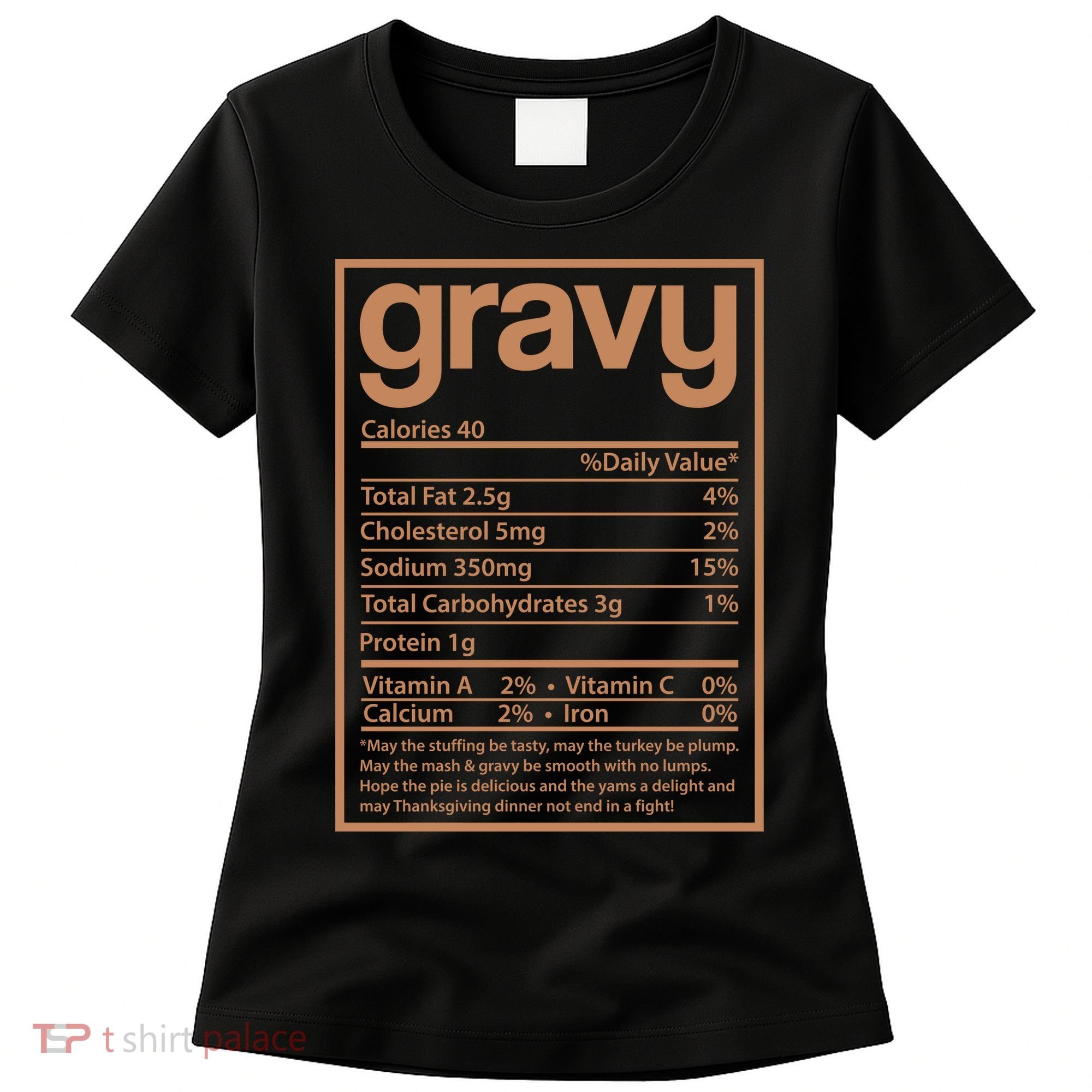 Thanksgiving Gravy Nutrition Facts Women's T-Shirt