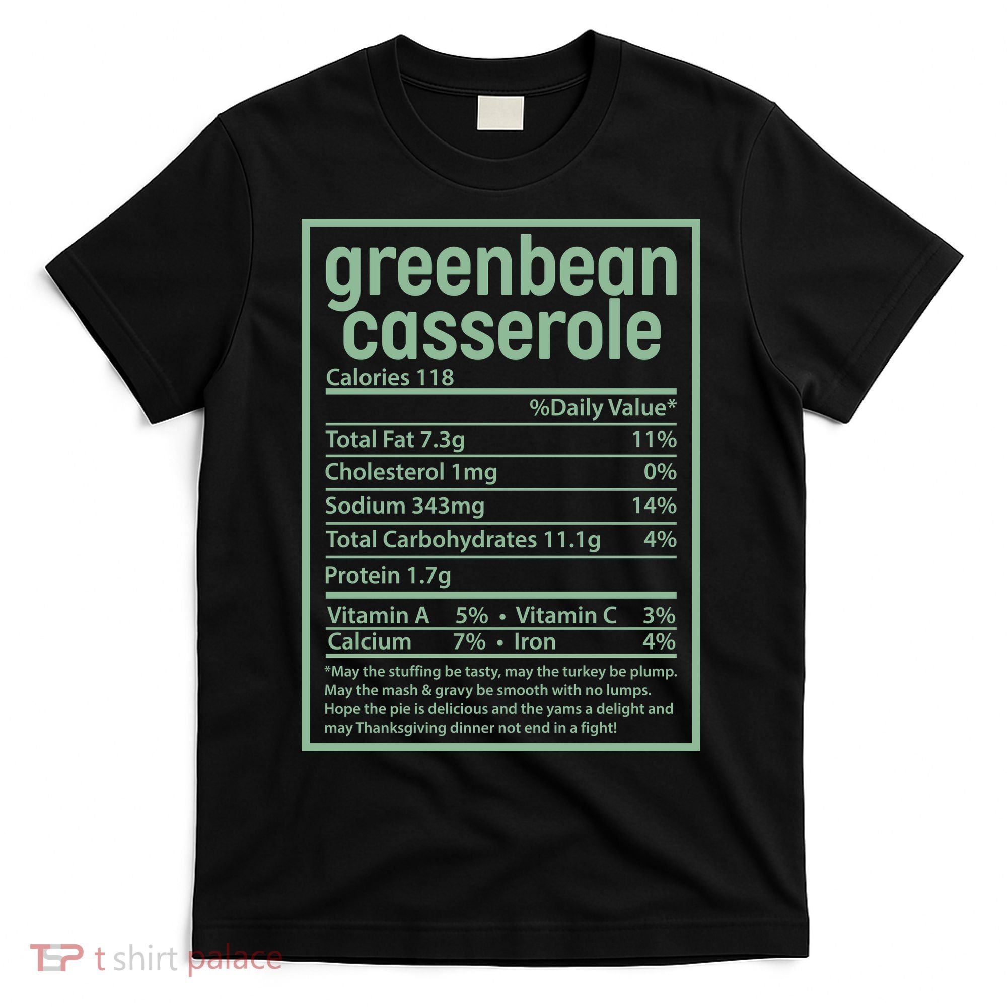 Thanksgiving Greenbean Casserole Nutrition Facts T-Shirt