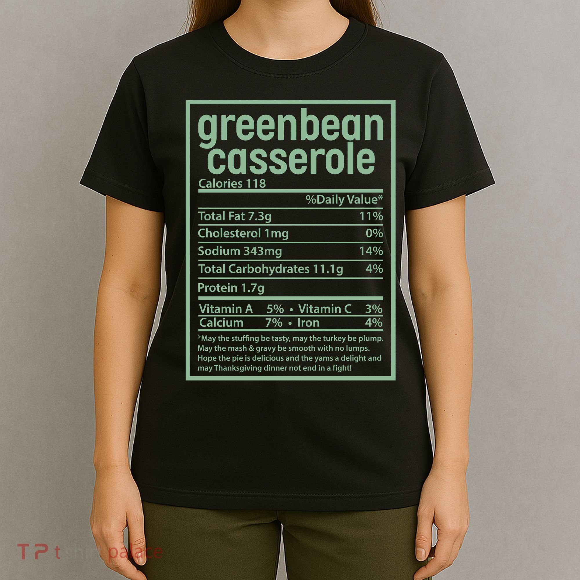 Thanksgiving Greenbean Casserole Nutrition Facts T-Shirt