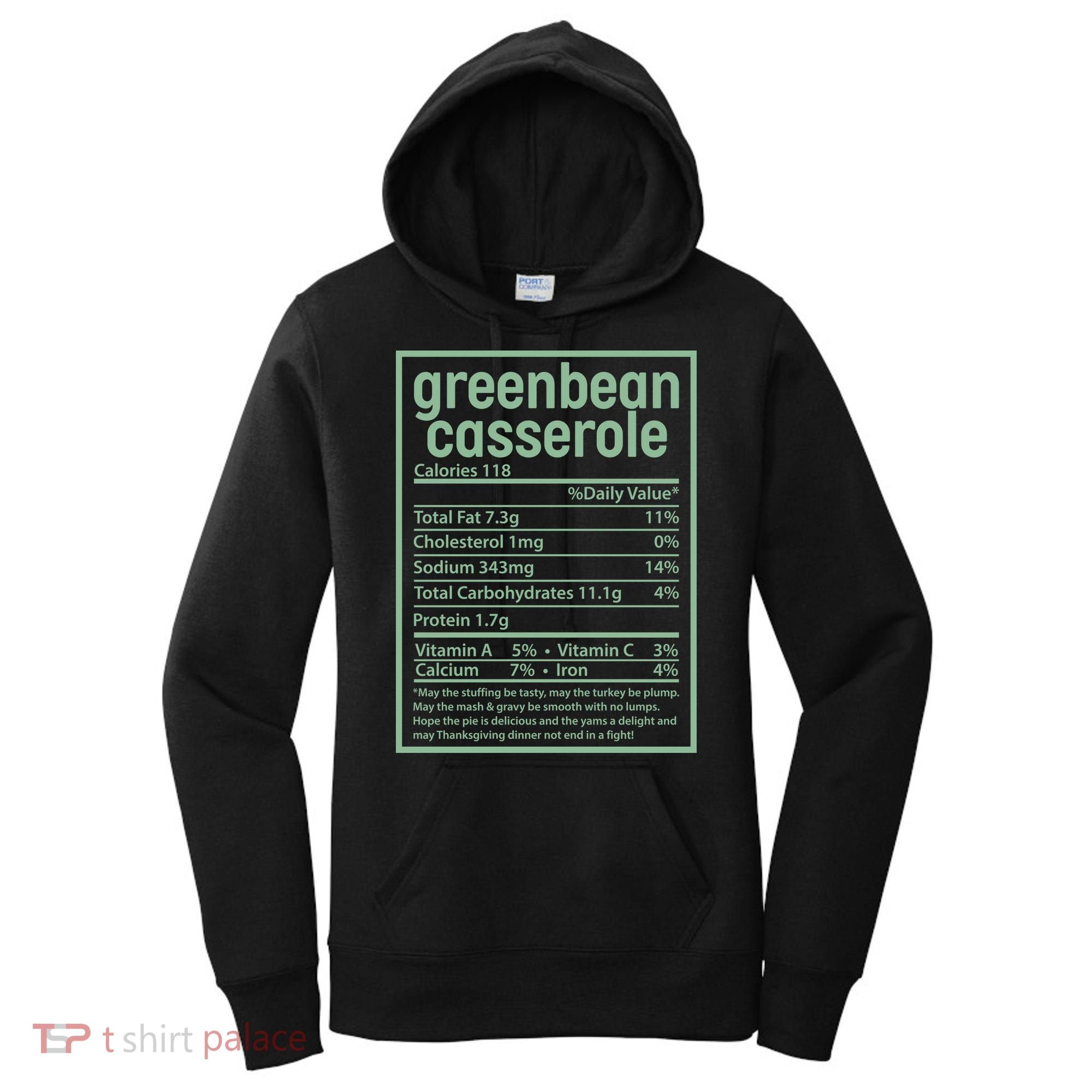 Thanksgiving Greenbean Casserole Nutrition Facts Women's Hoodie