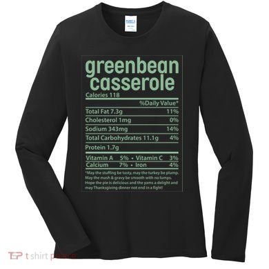 Thanksgiving Greenbean Casserole Nutrition Facts Women's Long Sleeve Shirt