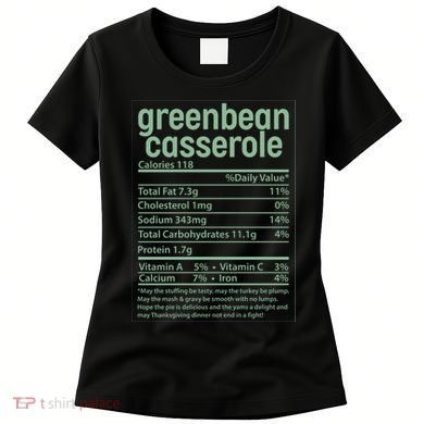 Thanksgiving Greenbean Casserole Nutrition Facts Women's T-Shirt