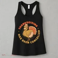 Thanksgiving Has Been Canceled Women's Tank Top thumb 3