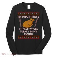 Thanksgiving I'm Into Fitness Ugly Sweater Long Sleeve Shirt thumb 0