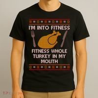 Thanksgiving I'm Into Fitness Ugly Sweater T-Shirt thumb 3