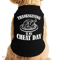 Thanksgiving is My Cheat Day Doggie Tank thumb 0
