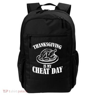 Thanksgiving is My Cheat Day Backpack
