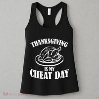 Thanksgiving is My Cheat Day Women's Tank Top thumb 3