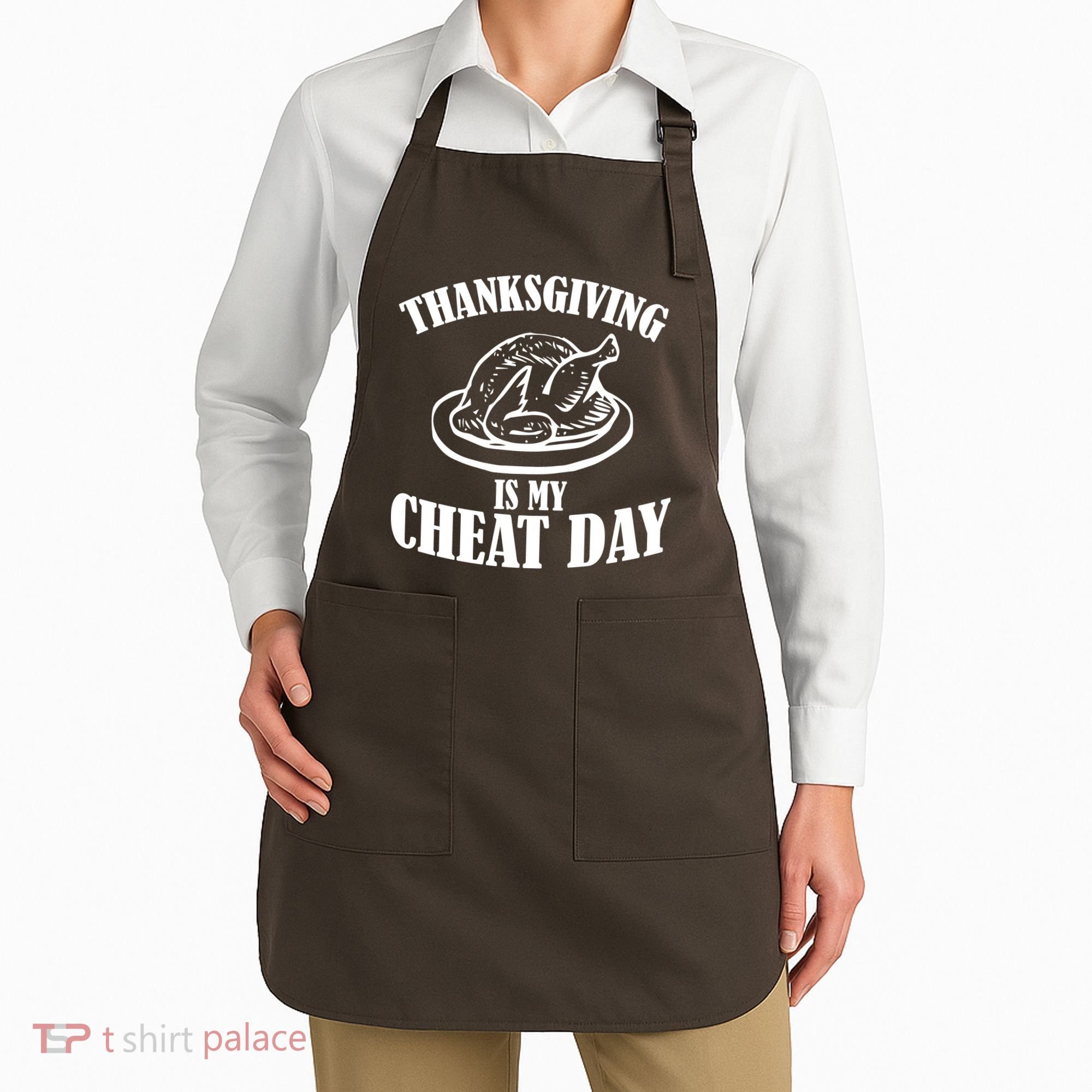 Thanksgiving is My Cheat Day Apron