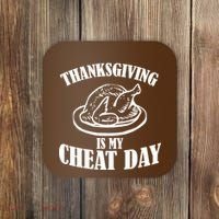 Thanksgiving is My Cheat Day Coaster thumb 0
