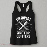 Thanksgiving Leftovers Are For Quitters Women's Tank Top thumb 3
