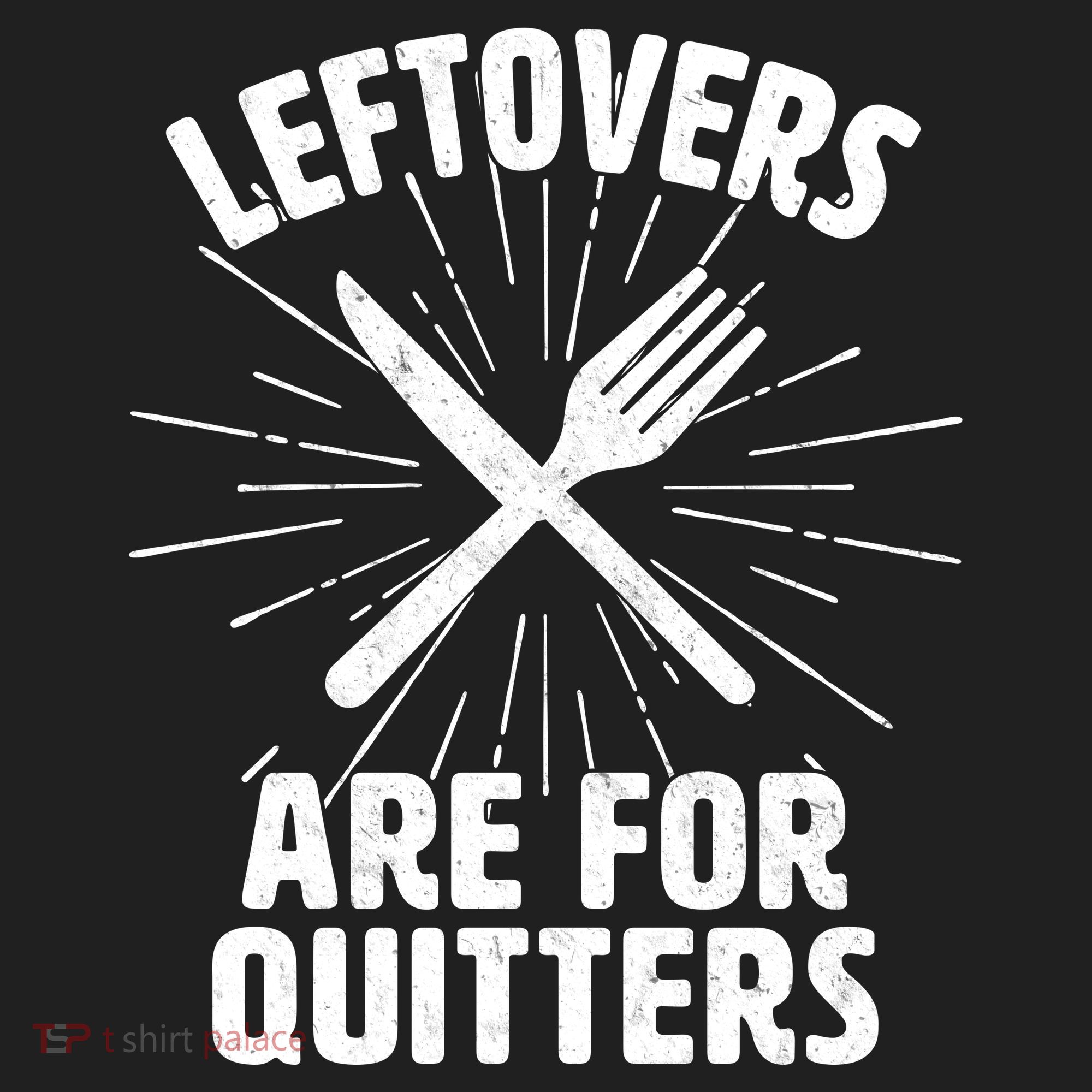 Thanksgiving Leftovers Are For Quitters Hat