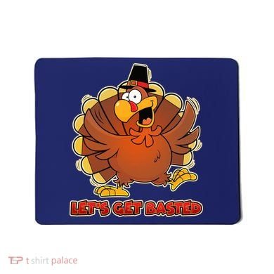 Thanksgiving Let's Get Basted Mousepad