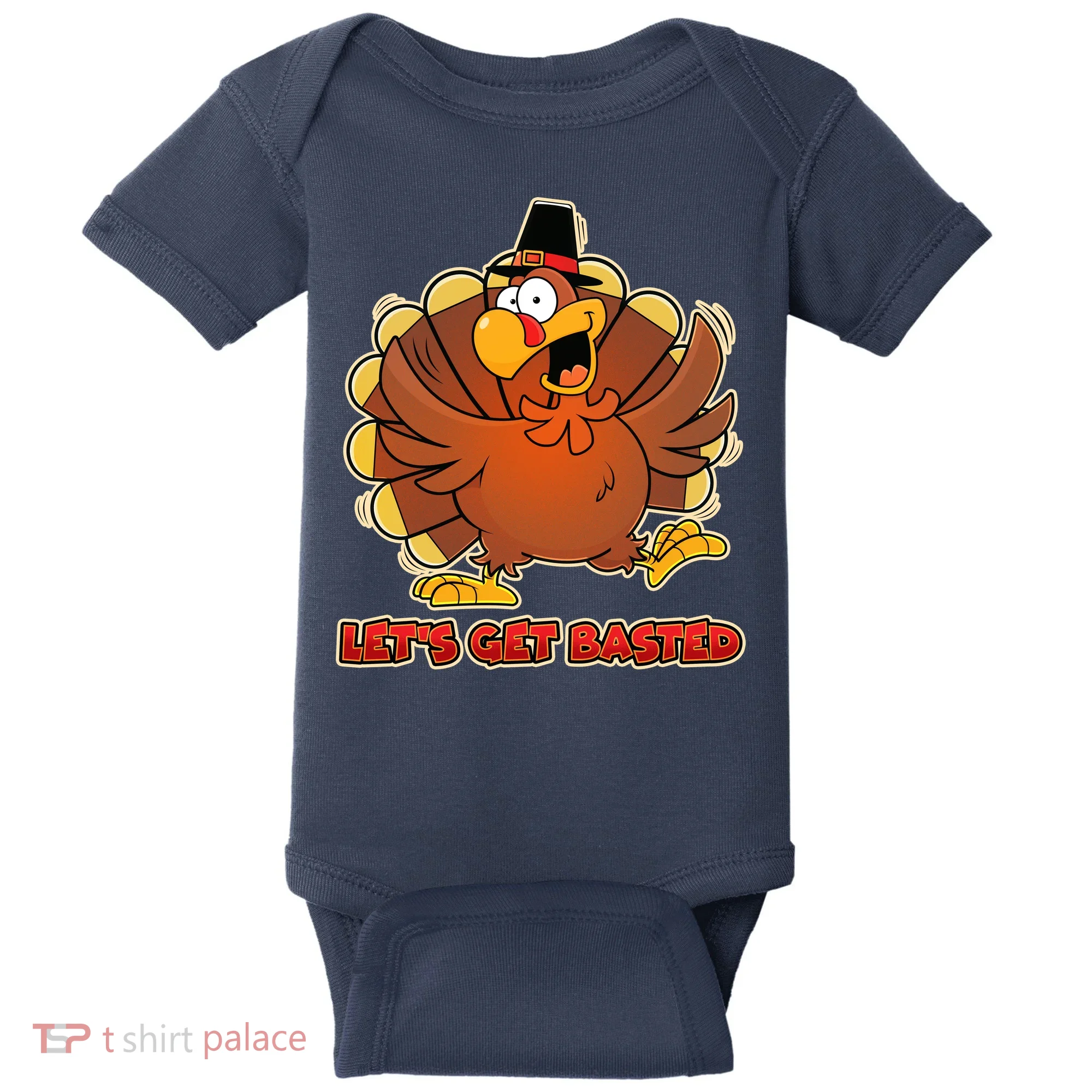 Thanksgiving Let's Get Basted Baby Bodysuit