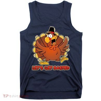 Thanksgiving Let's Get Basted Tank Top