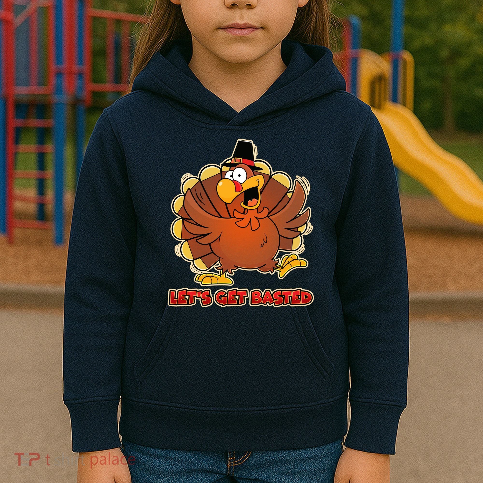Thanksgiving Let's Get Basted Kids Hoodie