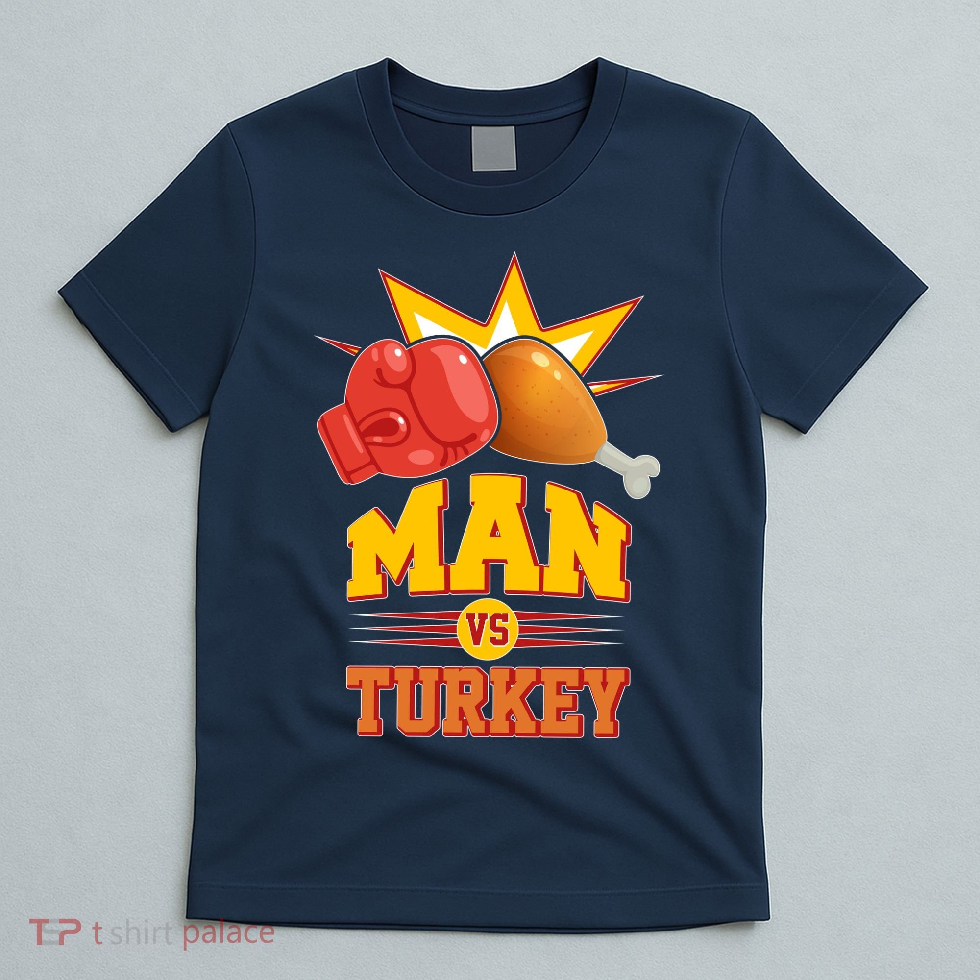 Thanksgiving Man Vs Turkey Fight T-Shirt