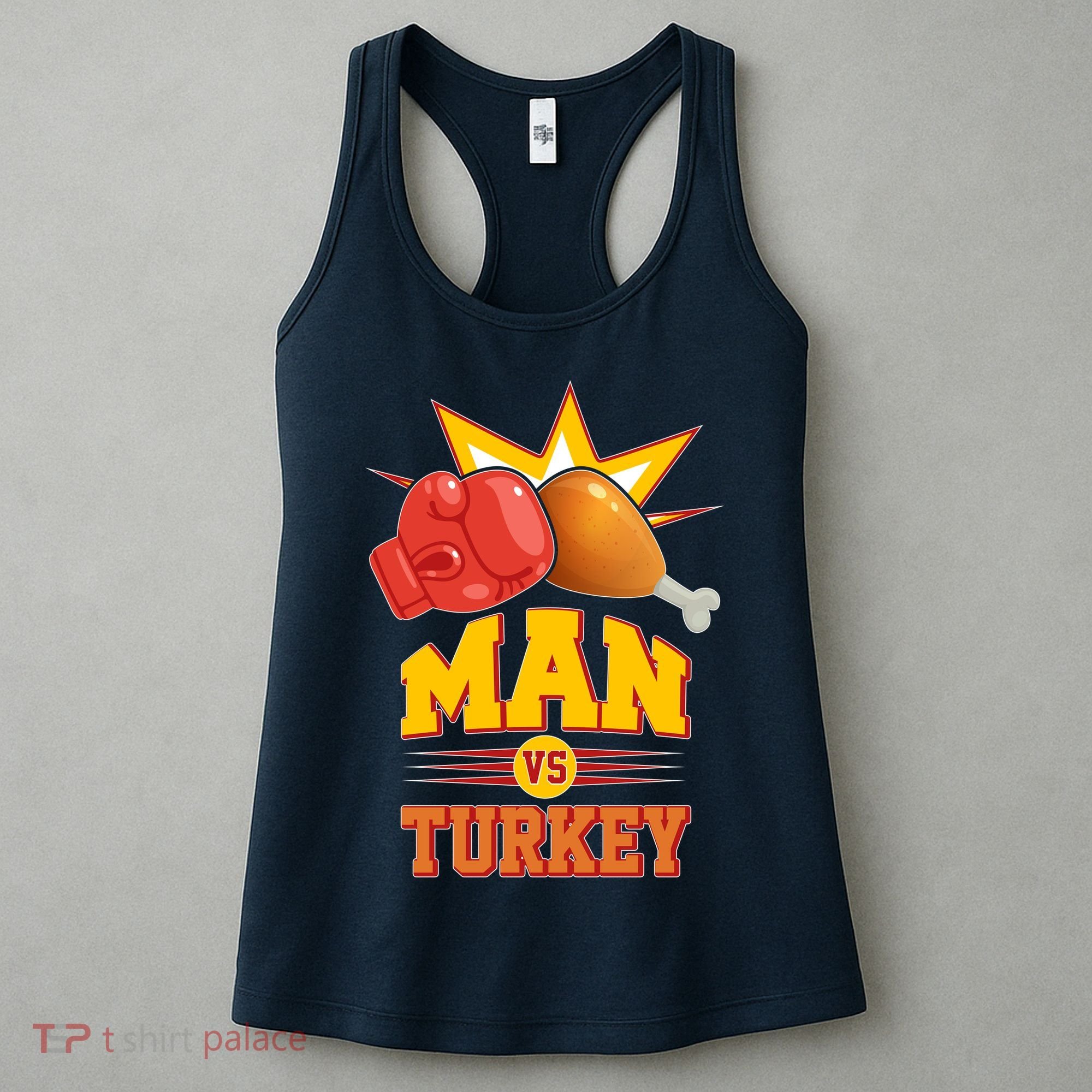 Thanksgiving Man Vs Turkey Fight Women's Tank Top