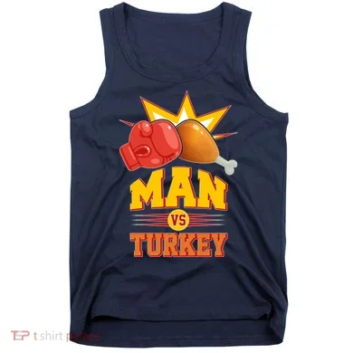 Thanksgiving Man Vs Turkey Fight Tank Top
