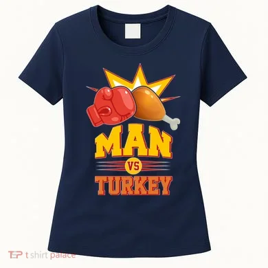 Thanksgiving Man Vs Turkey Fight Women's T-Shirt