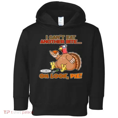 Thanksgiving Oh Look Pie! Toddler Hoodie