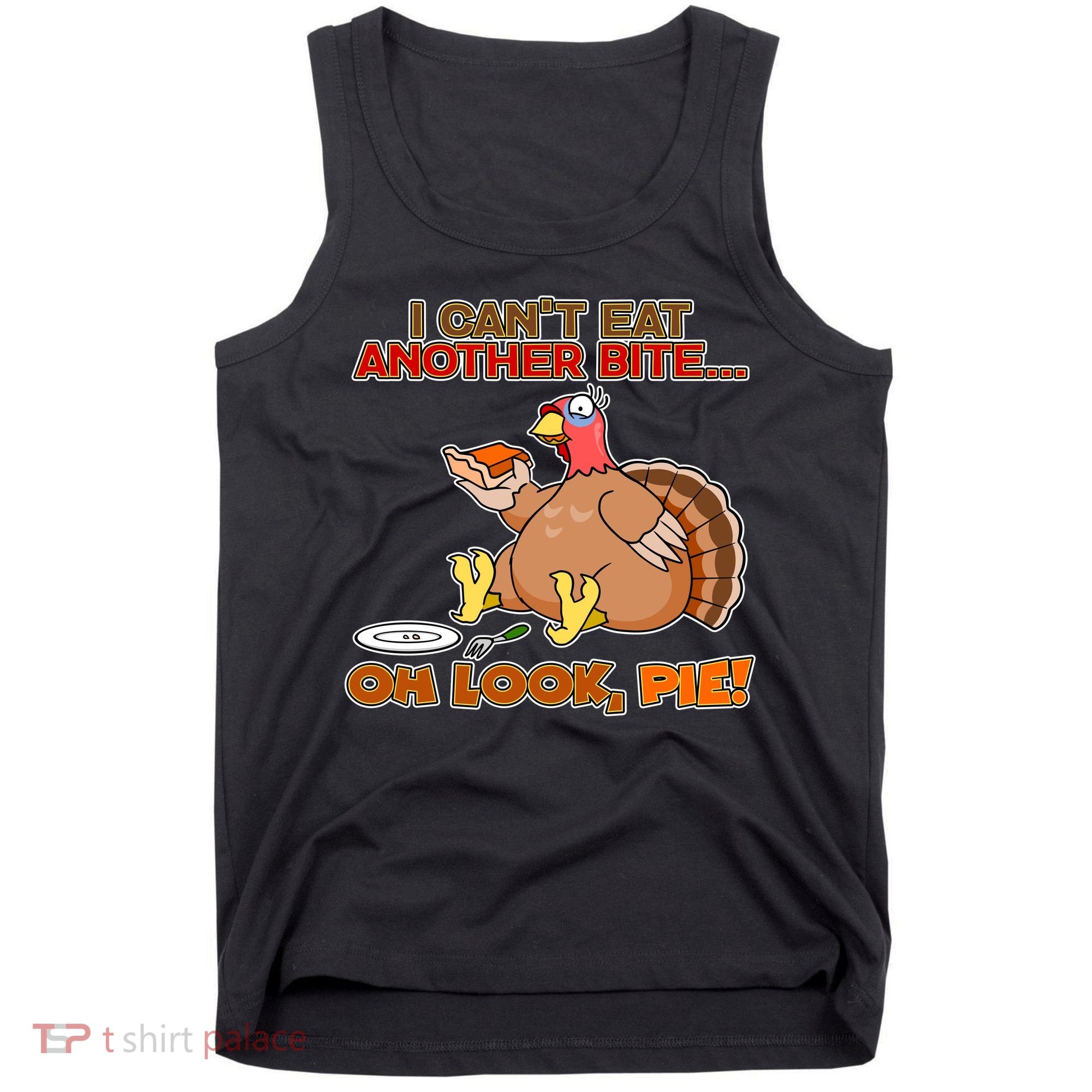 Thanksgiving Oh Look Pie! Tank Top