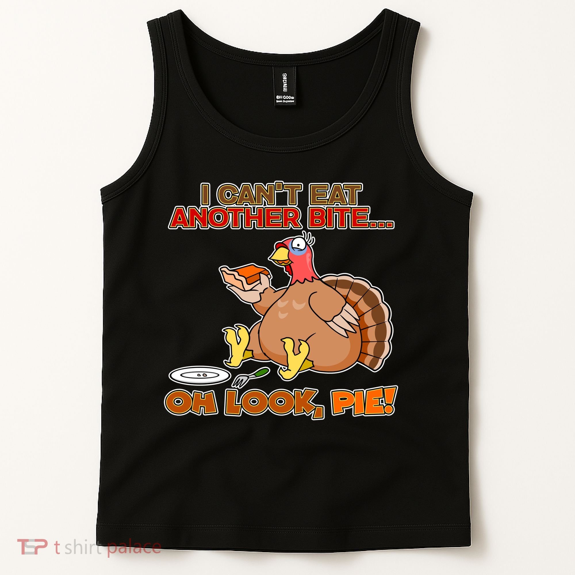 Thanksgiving Oh Look Pie! Tank Top