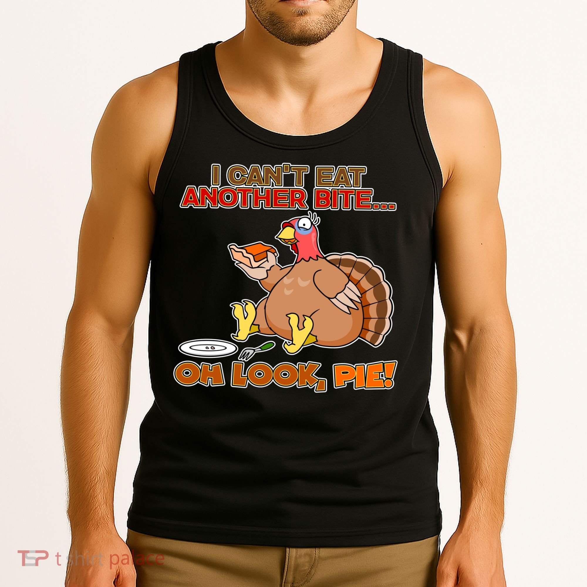 Thanksgiving Oh Look Pie! Tank Top