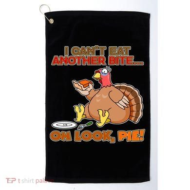 Thanksgiving Oh Look Pie! Golf Towel