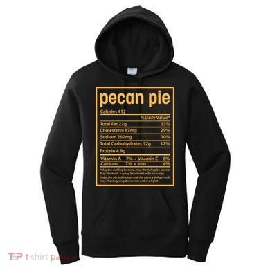 Thanksgiving Pecan Pie Nutrition Facts Women's Hoodie