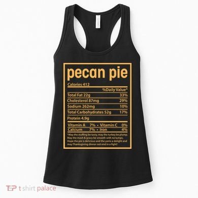 Thanksgiving Pecan Pie Nutrition Facts Women's Tank Top