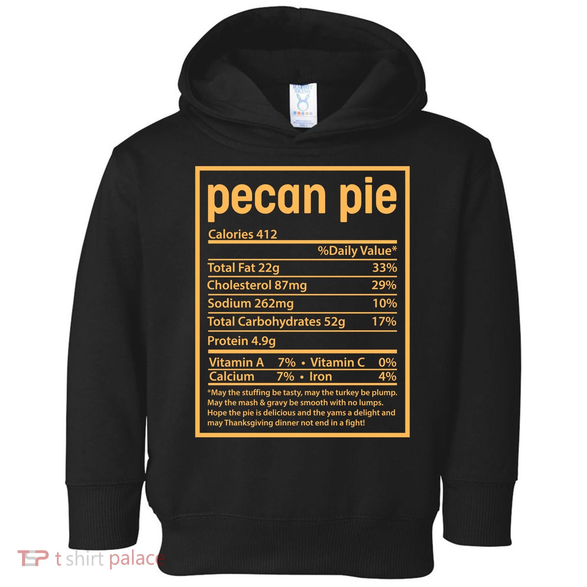 Thanksgiving Pecan Pie Nutrition Facts Toddler Hoodie