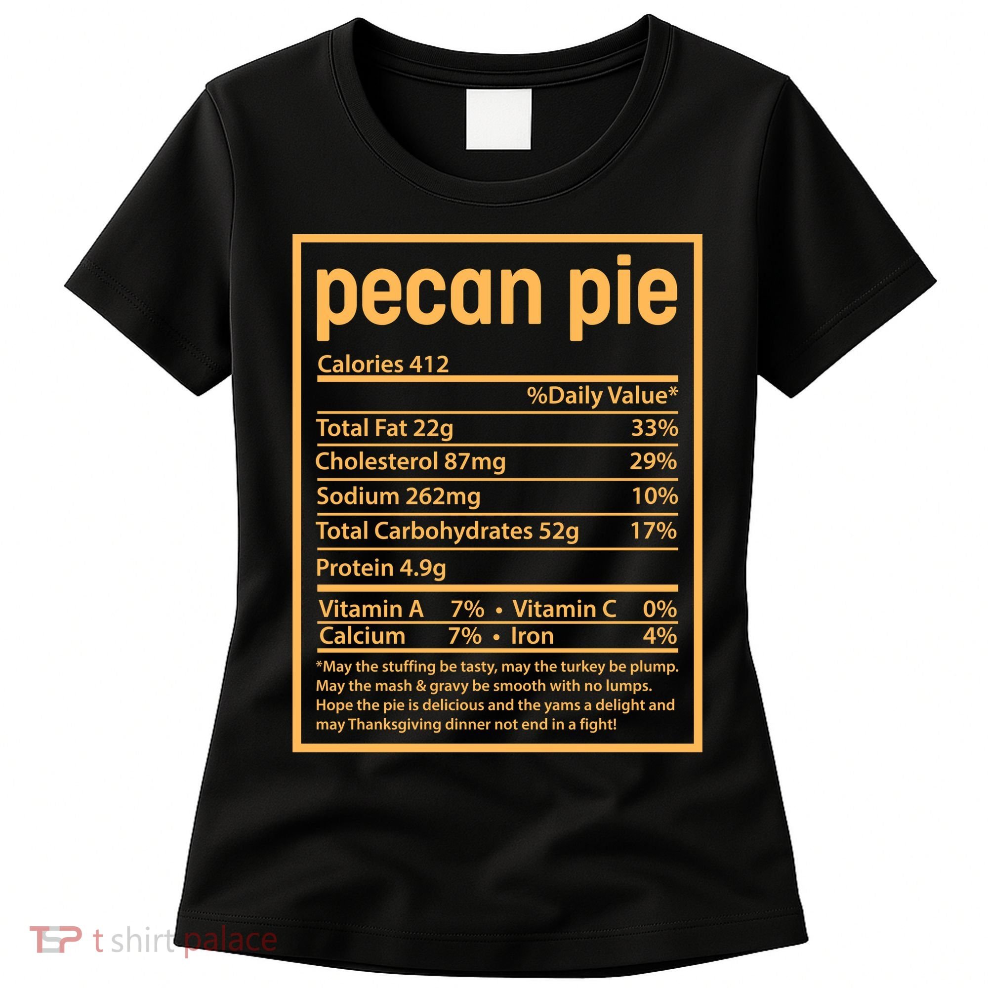 Thanksgiving Pecan Pie Nutrition Facts Women's T-Shirt
