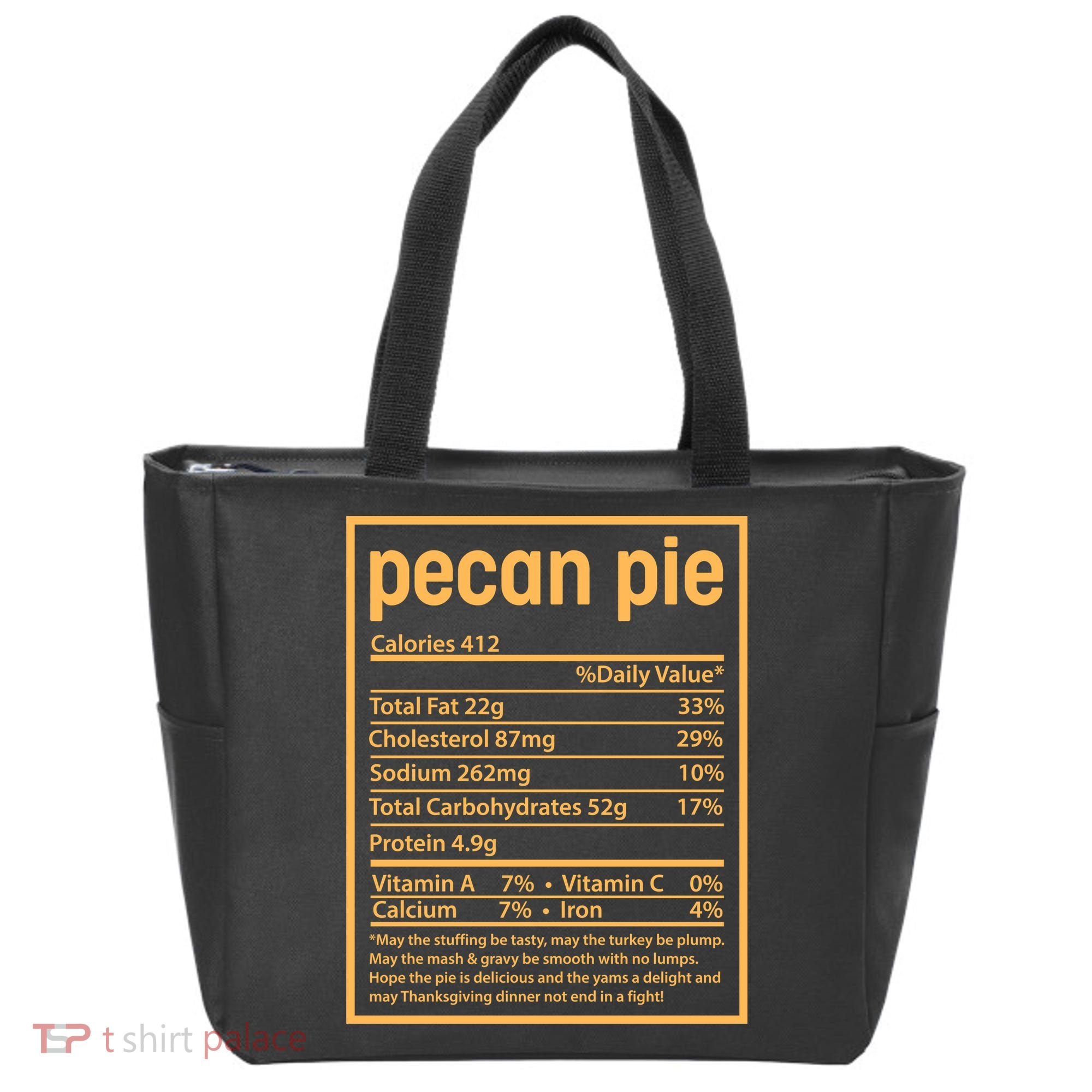 Thanksgiving Pecan Pie Nutrition Facts Tote Bag
