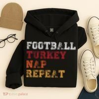 Thanksgiving Schedule Football Turkey Nap Repeat Hoodie thumb 4