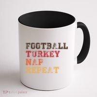 Thanksgiving Schedule Football Turkey Nap Repeat Coffee Mug thumb 1