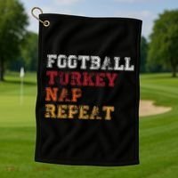 Thanksgiving Schedule Football Turkey Nap Repeat Golf Towel thumb 1