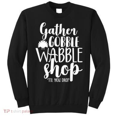 Thanksgiving Shopping Sweatshirt