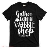 Thanksgiving Shopping T-Shirt thumb 0