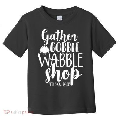 Thanksgiving Shopping Toddler T-Shirt