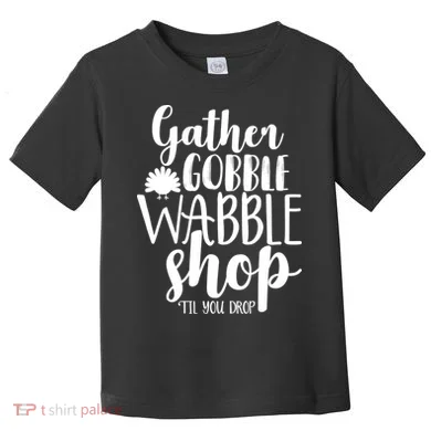 Thanksgiving Shopping Toddler T-Shirt