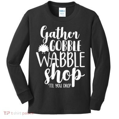Thanksgiving Shopping Kids Long Sleeve Shirt