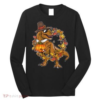Thanksgiving T-Rex Pilgrim Long Sleeve Shirt