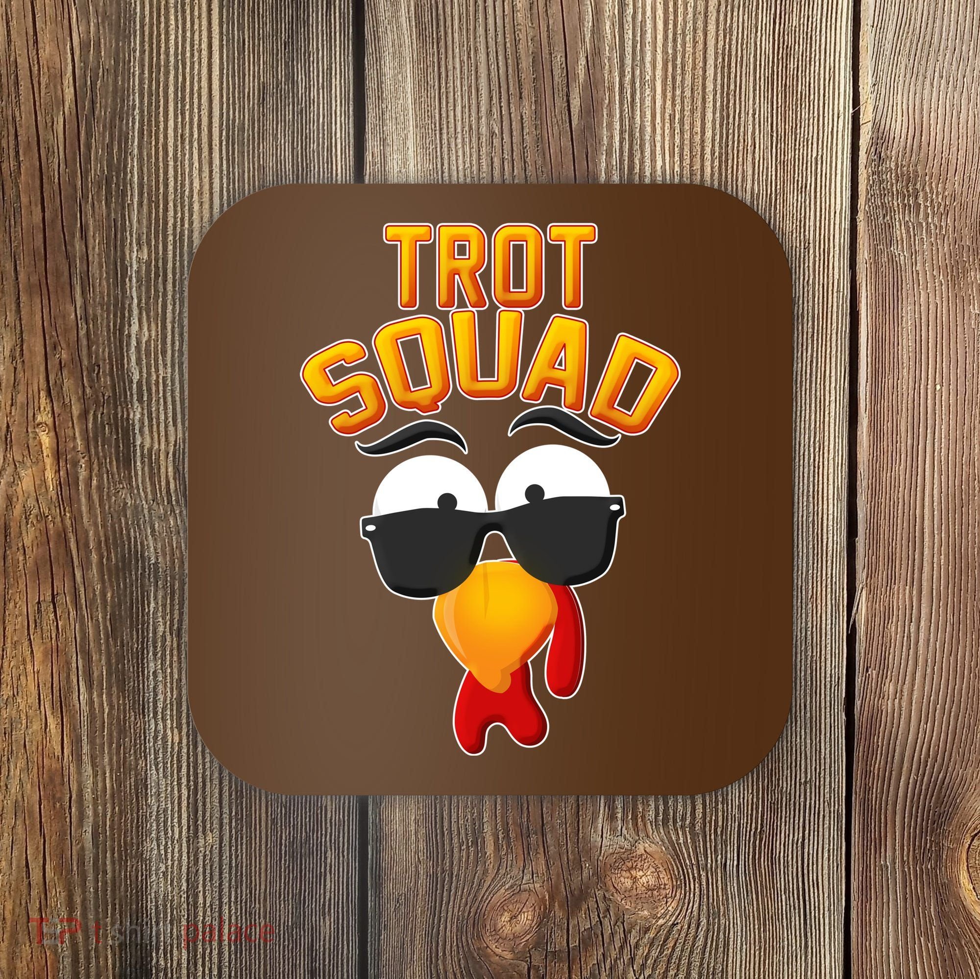 Thanksgiving Trot Squad Turkey Coaster