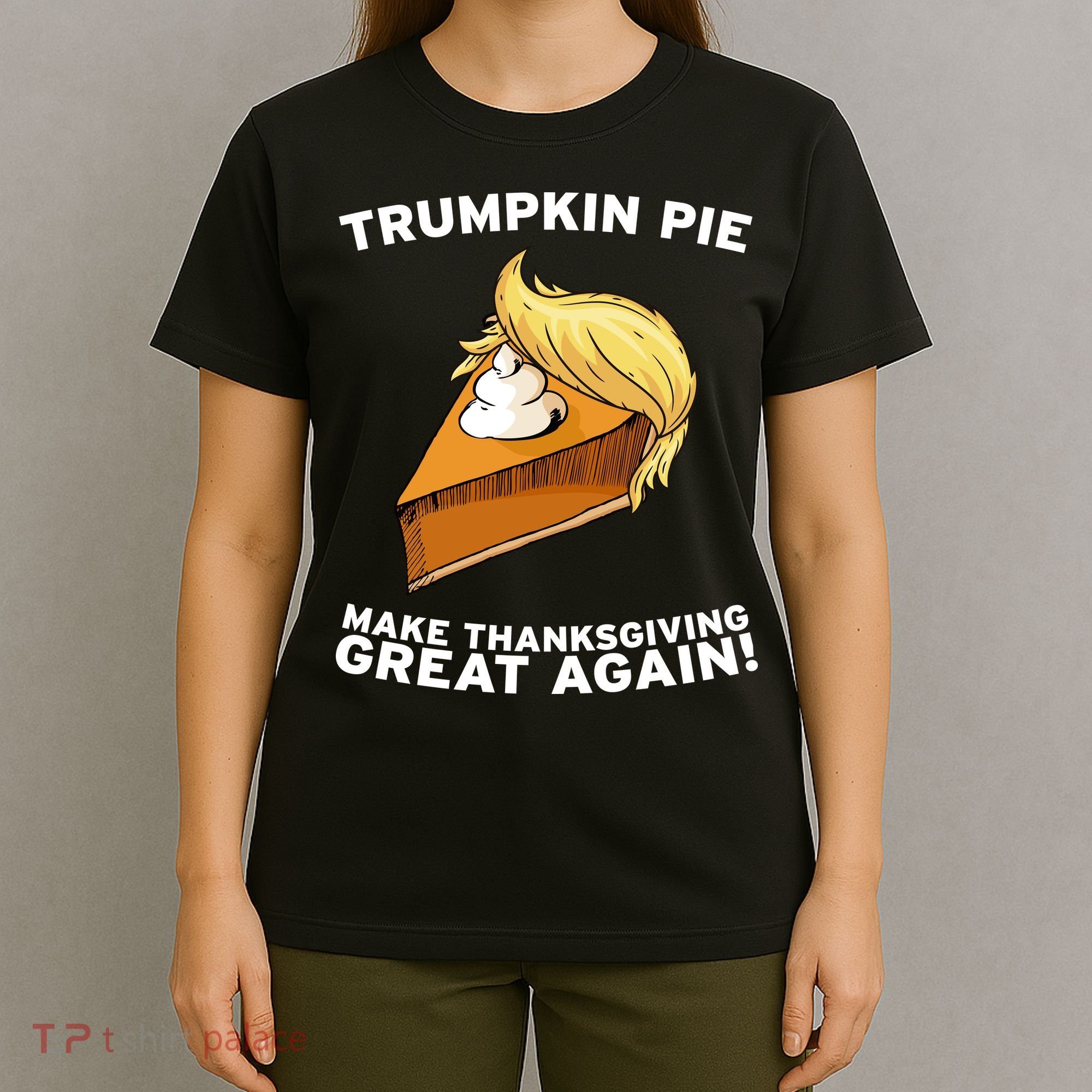 Thanksgiving Trumpkin Pie T-Shirt
